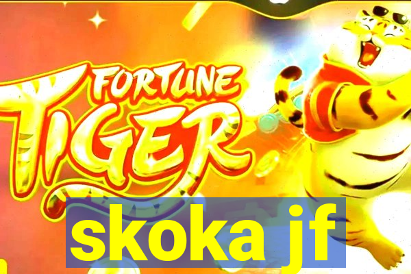 skoka jf